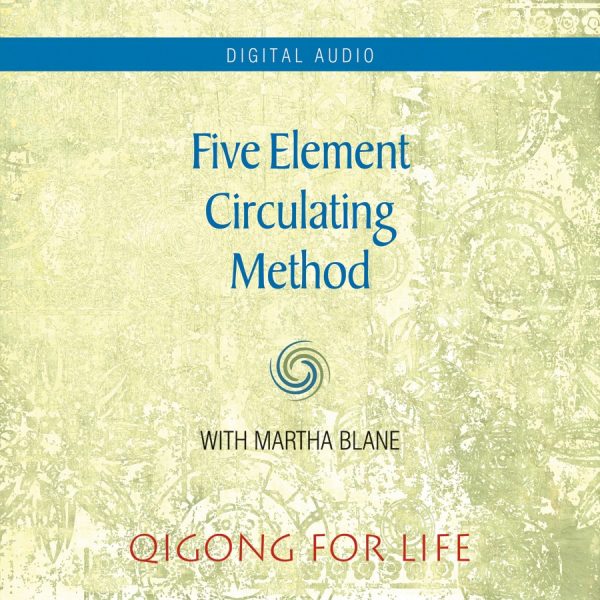 Five Element Circulating - Audio